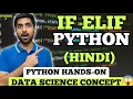 EPISODE 5 Python Conditional Statements FREE Tutorial HINDI Explained