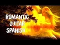 Download Lagu Romantic Spanish Guitar | Soft Relaxing Guitar Instrumental Music For Free Time