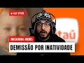Download Lagu 🚨 COBERTURA: DEMISSÃO EM MASSA POR INATIVIDADE
