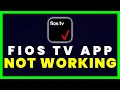 Fios TV App Not Working How to Fix Fios TV App Not Working