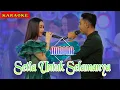 Download Lagu Setia Untuk Selamanya  -  KARAOKE  (untuk Duet)