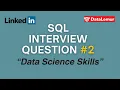 SQL Interview Question 02 DataLemur Easy SQL LinkedIn - Data Science Skills