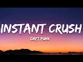 Download Lagu Daft Punk - Instant Crush (Lyrics) ft. Julian Casablancas
