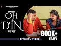 Download Lagu OH DIN ( Official Video ) | D Pareek | New Punjabi Song 2023