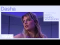 Dasha - Didn t I Live Performance Vevo