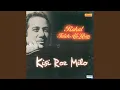 Lagu Kisi Roz Milo Hamein
