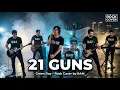 Lagu 21 Guns – Green Day Cover (Rock Version by BAM)