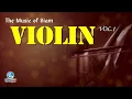 เดี่ยวไวโอลิน violin Solo - อ.สุทิน ดวงเดือน ฟังสบายๆผ่อนคลายสบายอารมณ์ ชุด 1