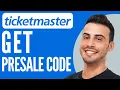 How To Get Ticketmaster Presale Code 2025