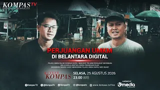 LIVE - UMKM di Dunia Digital, Peluang atau Tantangan? | BERKAS KOMPAS