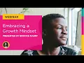 Embracing a Growth Mindset