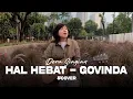 Govinda - Hal Hebat (Dera Siagian Cover)