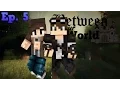 unexpected guests Ep 5 Between our world Minecraft Roleplay