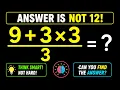 99 Get This Math Problem Wrong Can You Solve It