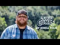 Luke Combs - My Kinda Folk (Audio)
