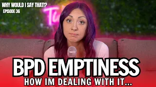 My Experience With BPD Emptiness and How I Handle It