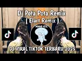 Download Lagu DJ POTA POTA COPINES ELART REMIX || DJ POTA POTA JEDAG JEDUG ELART REMIX VIRAL TIKTOK TERBARU 2025