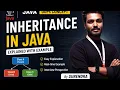 Java Inheritance Explained Part-2 OOPs in Java for Beginners extends Keyword with Examples