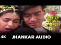 Download Lagu Jhankar Song: Aayiye Aapka Intezaar Tha | Vijaypath | Ajay Devgn | Tabu | Kumar Sanu | Anu Malik