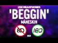 Download Lagu Måneskin - Beggin' [16D AUDIO | NOT 8D] | Use Headphones | Tiktok Song | 8D MUSIX