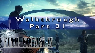 Final Fantasy 15 100 Walkthrough Part 21 Lots Of Hunts For Gil 
