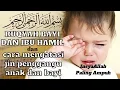 Download Lagu Ayat Ruqyah untuk Bayi Susah Tidur Pengusir Jin Ummu Sibyan Pengganggu Anak waktu Tidur \u0026 Maghrib