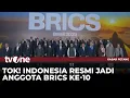 Download Lagu Tonggak Sejarah! Indonesia Resmi Jadi Anggota Tetap BRICS | Kabar Petang tvOne