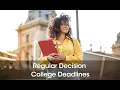 College Regular Decision Deadlines