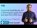 Consume GetAllBooks API in the Angular application and face the CORS issue Asp Net Core Web API