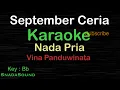 Download Lagu SEPTEMBER CERIA-Vina Panduwinata|KARAOKE NADA PRIA@UcokkuYasir MP3