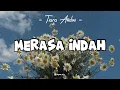 Download Lagu Tiara Andini - Merasa Indah [lirik lagu] \