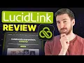 LucidLink Review: Is This the Future of Cloud Collaboration?