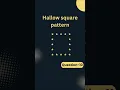 hallow square pattern