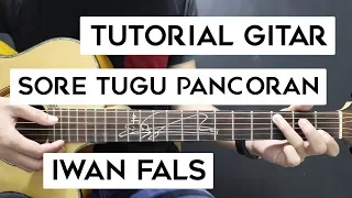 Download (Tutorial Gitar) IWAN FALS - Sore Tugu Pancoran | Mudah Dan Cepat Dimengerti Untuk Pemula MP3