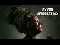 Afro House | AfroBeat Mix 2024 🌴 🎧 Mixed by Ryven