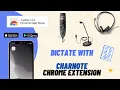 Dictate with Chartnote Chrome Extension