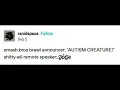 Autism Creature 4 Smash