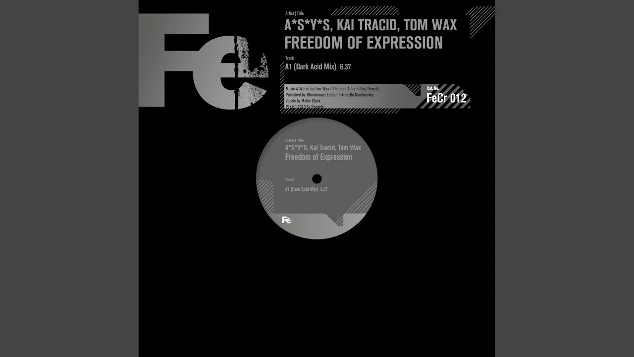 Freedom of Expression (Dark Acid Mix) Freedom of Expression (Dark Acid Mix)