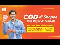 Lagu Pakai COD di Shopee, Nikmati Gratis Ongkir RP0!