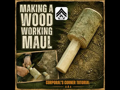 How To Make a Bushcraft Maul