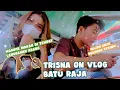 TRISNA ON VLOG BATU RAJA - MAMPIR MAKAN DI TEMPAT LANGGANAN ABANG , SO SWEET .