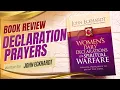 POWERFUL DAILY PRAYER DECLARATIONS Book review by John Eckhardt