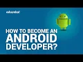 How to Become an Android Developer Android Developer Skills Android Training Edureka
