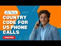 Cracking the Code How to Dial the US Country Code with Teloz