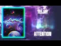 Teejay - Attention (432Hz)