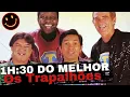 Lagu 1 HORA E MEIA DE O MELHOR DOS OS TRAPALHÕES - COMEDIA
