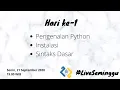 Hari Ke-1 Pengenalan Python Instalasi Workspace