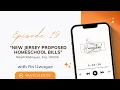 Proposed NJ Legislation Affecting Homeschoolers as of June 2026