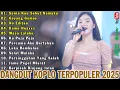 Download Lagu LAGU DANGDUT TERBARU 2025 - Kumpulan Dangdut Koplo Terpopuler Enak Didengar Saat Santai
