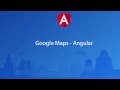 Google Maps en Angular
